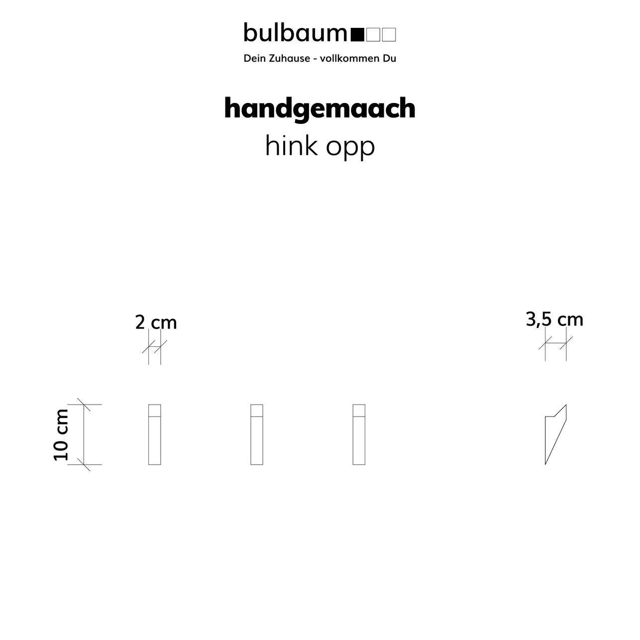 bulbaum "handgemaach" Garderobenhaken "hink opp"